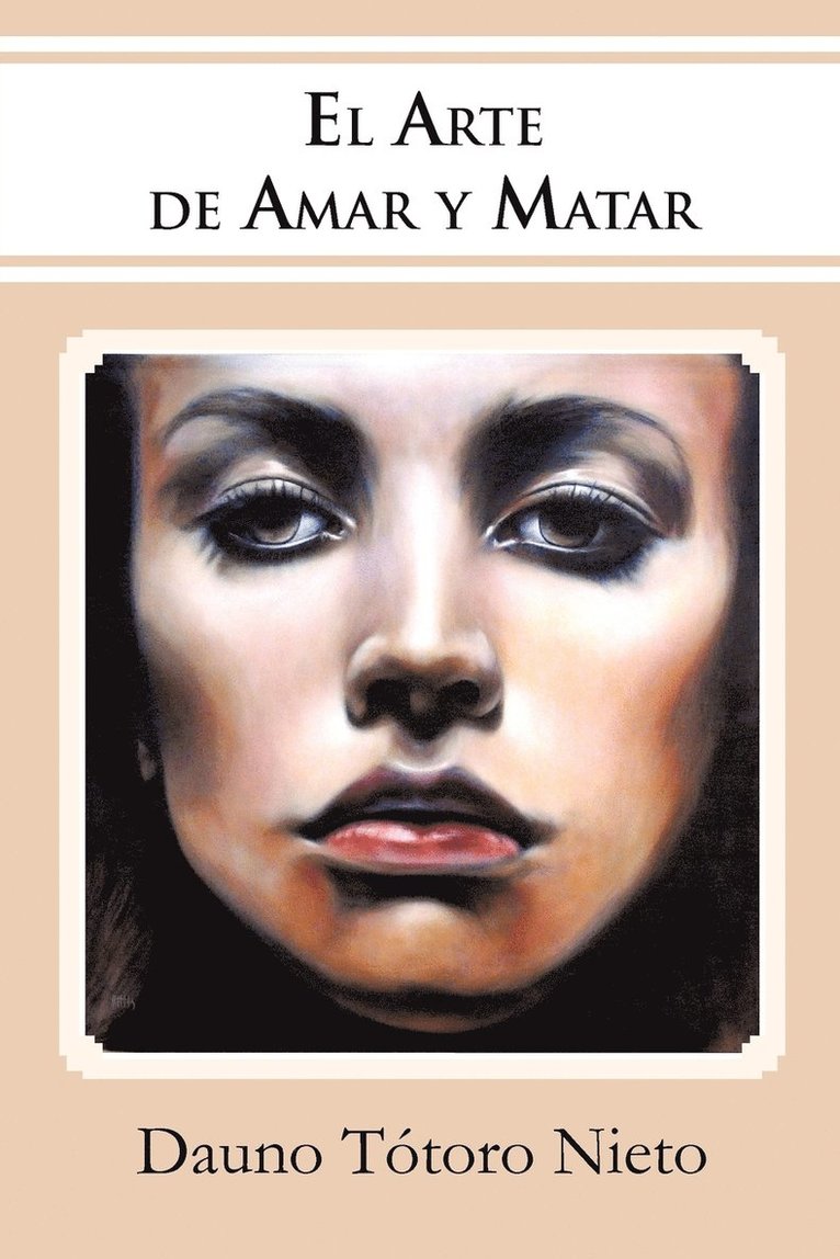 El Arte de Amar y Matar 1