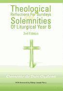 bokomslag Theological Reflections for Sundays and Solemnities of Liturgical Year B