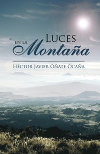 bokomslag Luces En La Montana