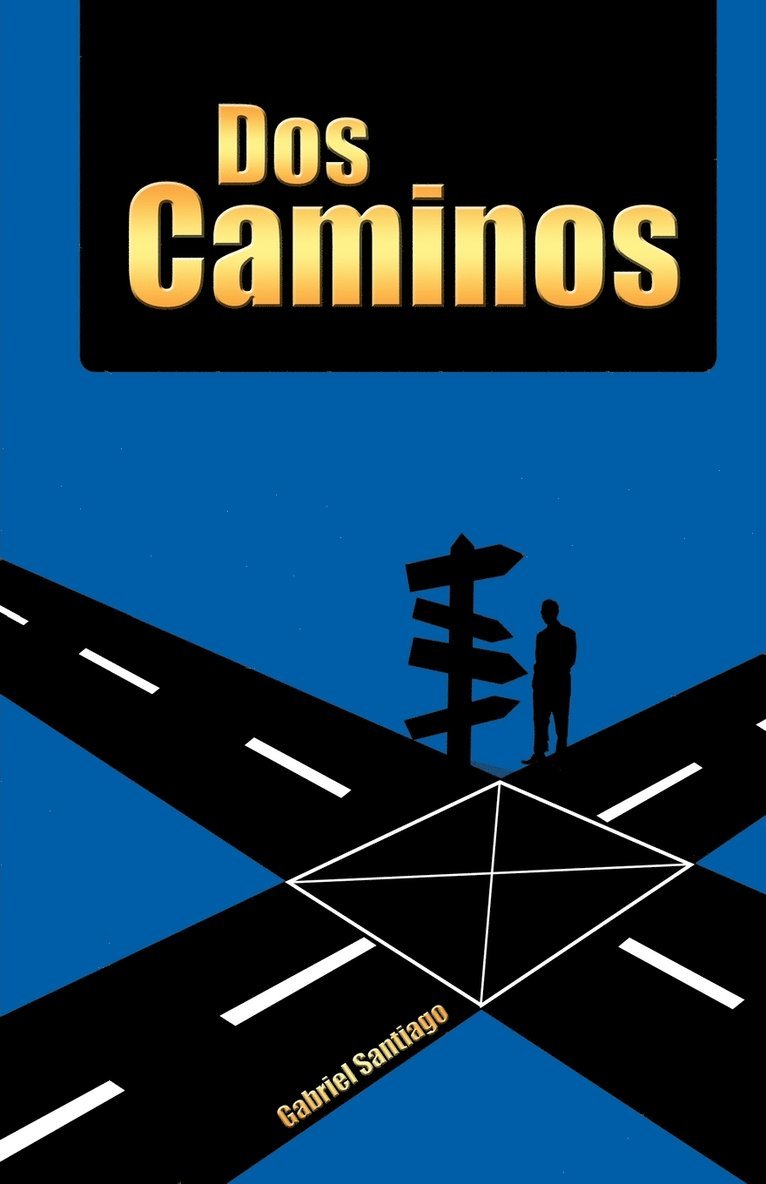 DOS Caminos 1