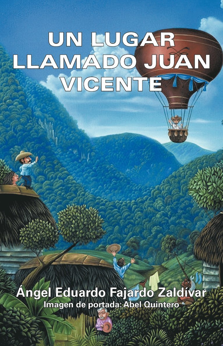 Lugar Llamado Juan Vicente