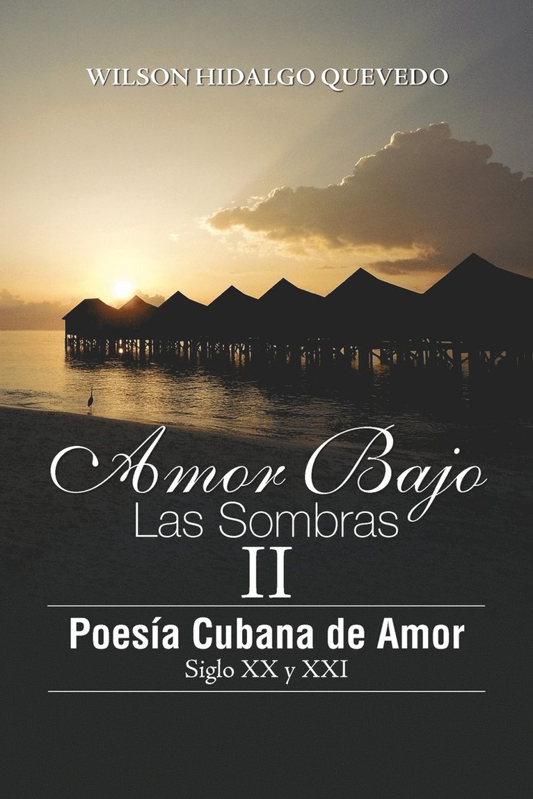 Amor Bajo Las Sombras II 1