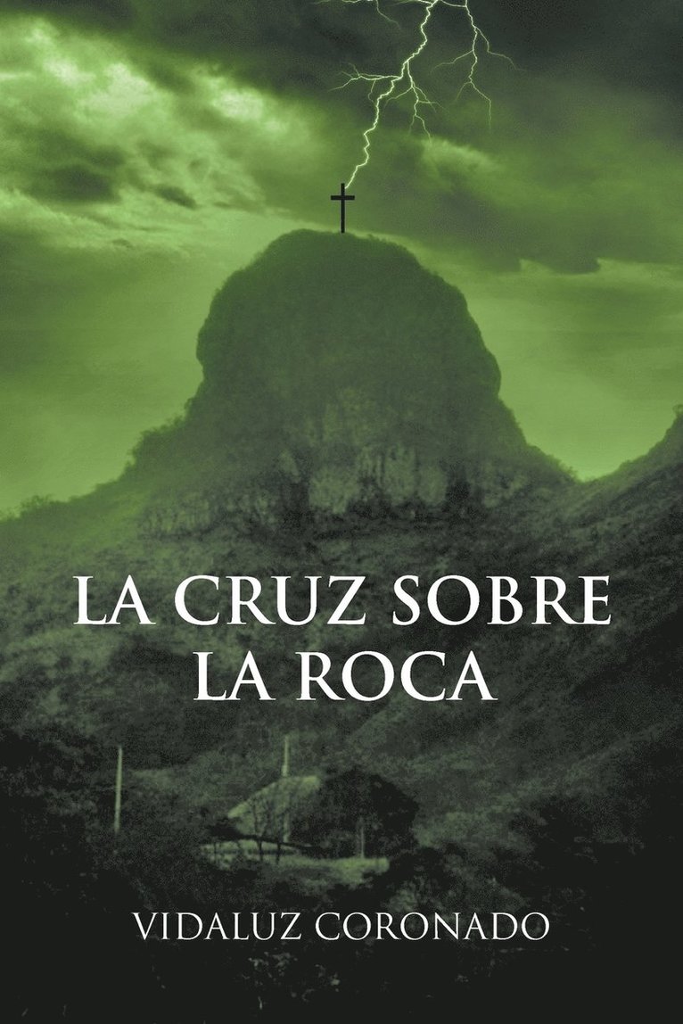 La Cruz Sobre La Roca 1