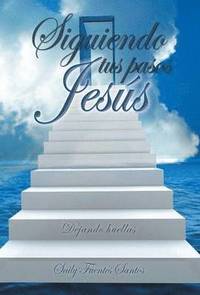 bokomslag Siguiendo Tus Pasos Jesus