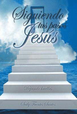 Siguiendo Tus Pasos Jesus 1