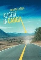 bokomslag Aligere La Carga