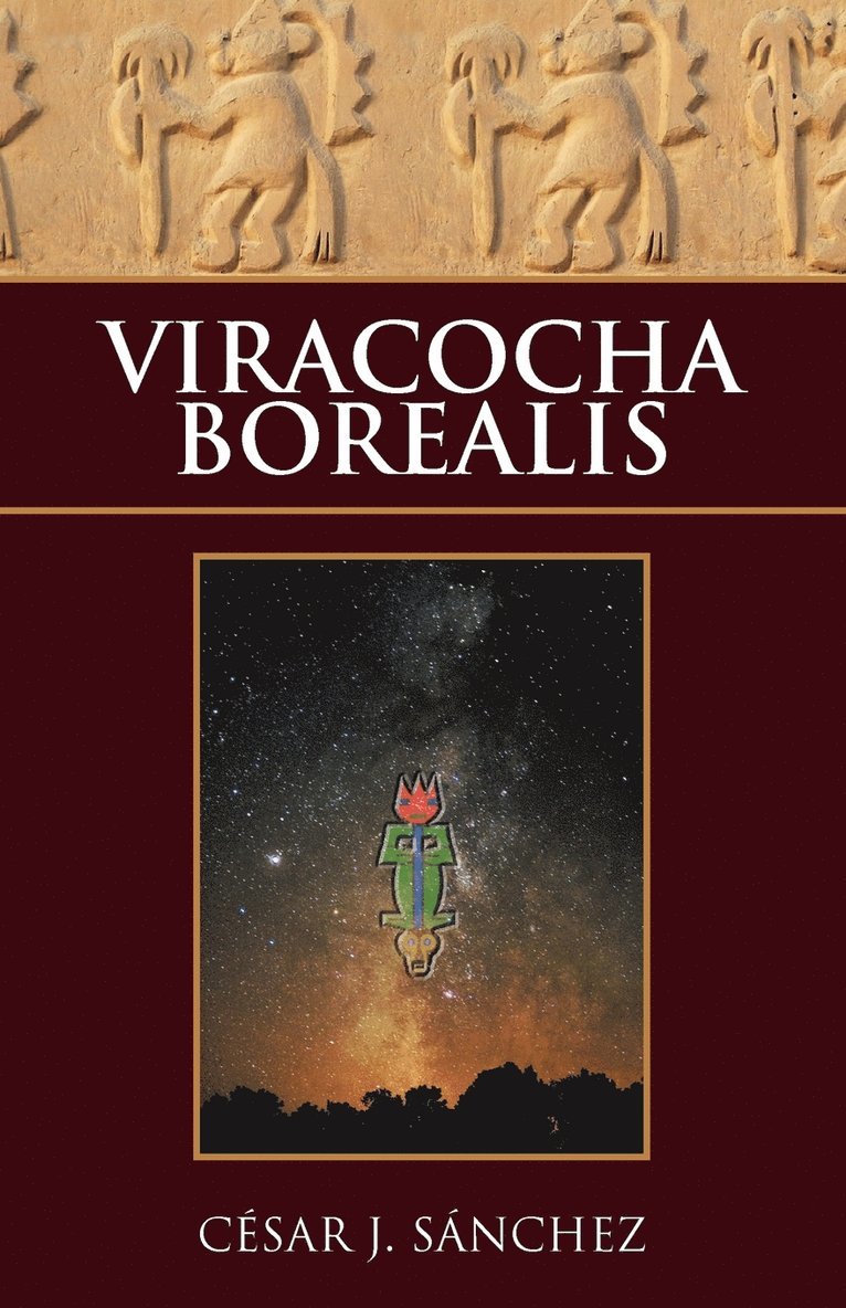 C J S Nchez, C J Sanchez, C. J. S. Nchez, C. J. Sanchez - Viracocha Borealis, Häftad