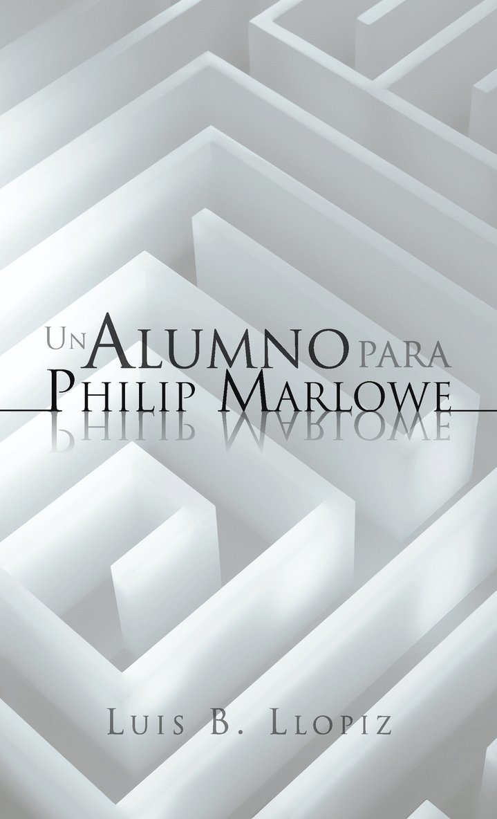 Un Alumno Para Philip Marlowe 1