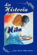 Norma Nelly Aguirre - Historia de Nila, Inbunden