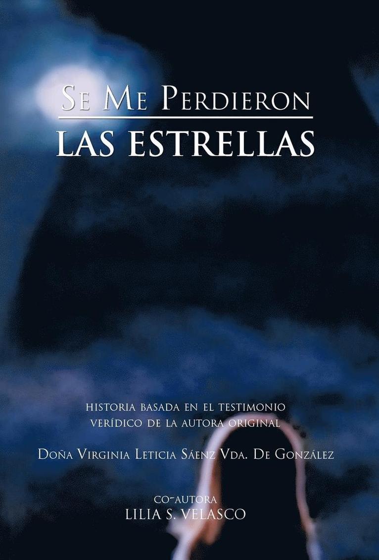 Se Me Perdieron Las Estrellas 1