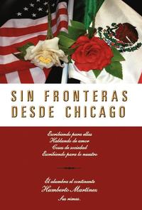 bokomslag Sin Fronteras Desde Chicago