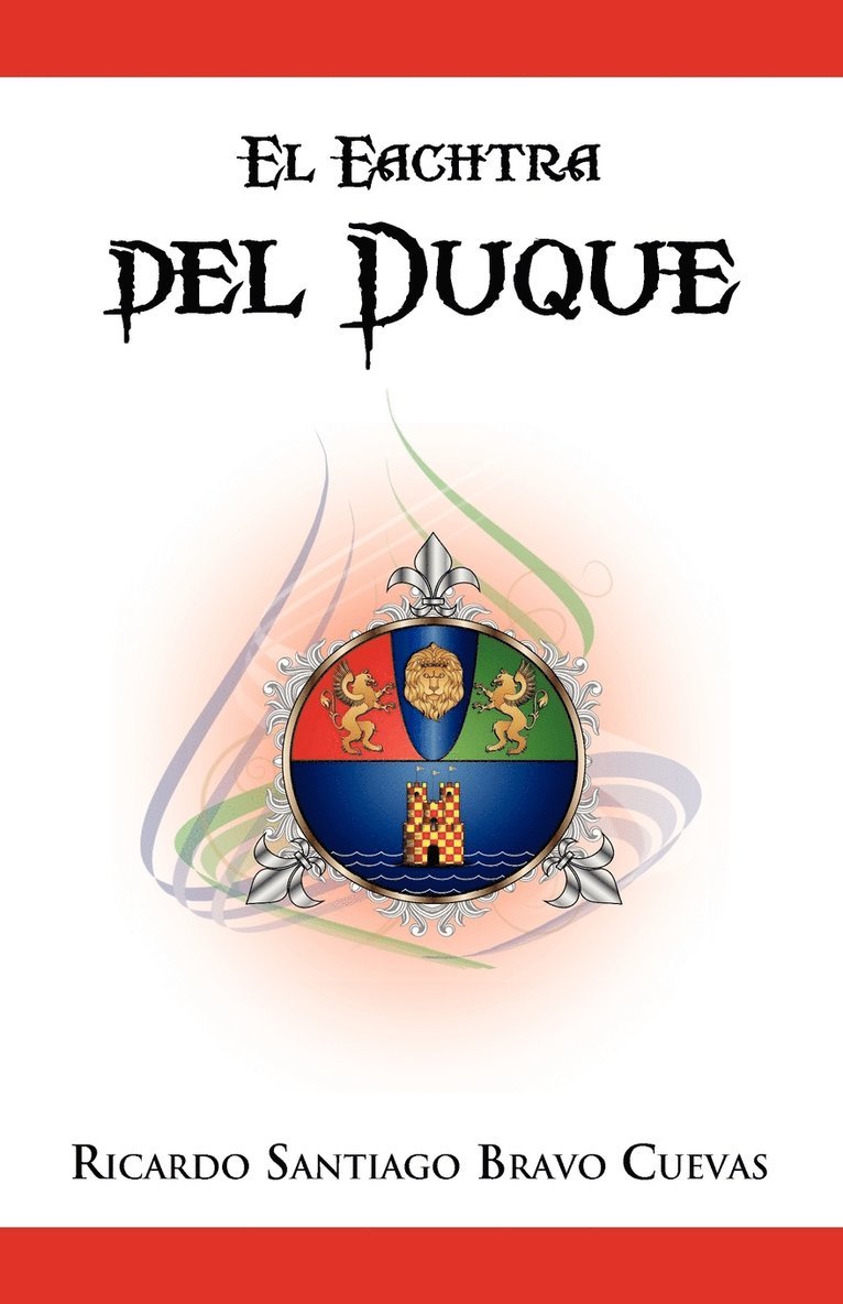 El Eachtra del Duque 1