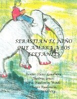 bokomslag Sebasti N El Ni O Que Amaba a Los Elefantes