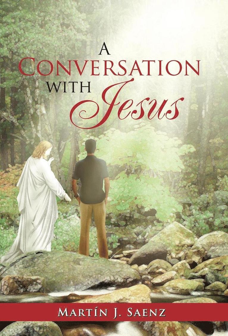 A Conversation with Jesus 1