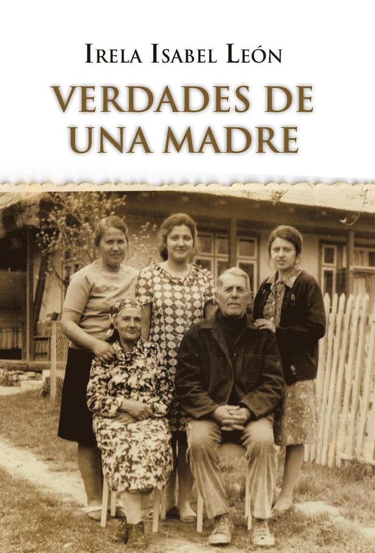 Verdades de Una Madre 1