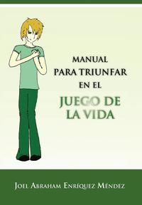 bokomslag Manual Para Triunfar En El Juego de La Vida