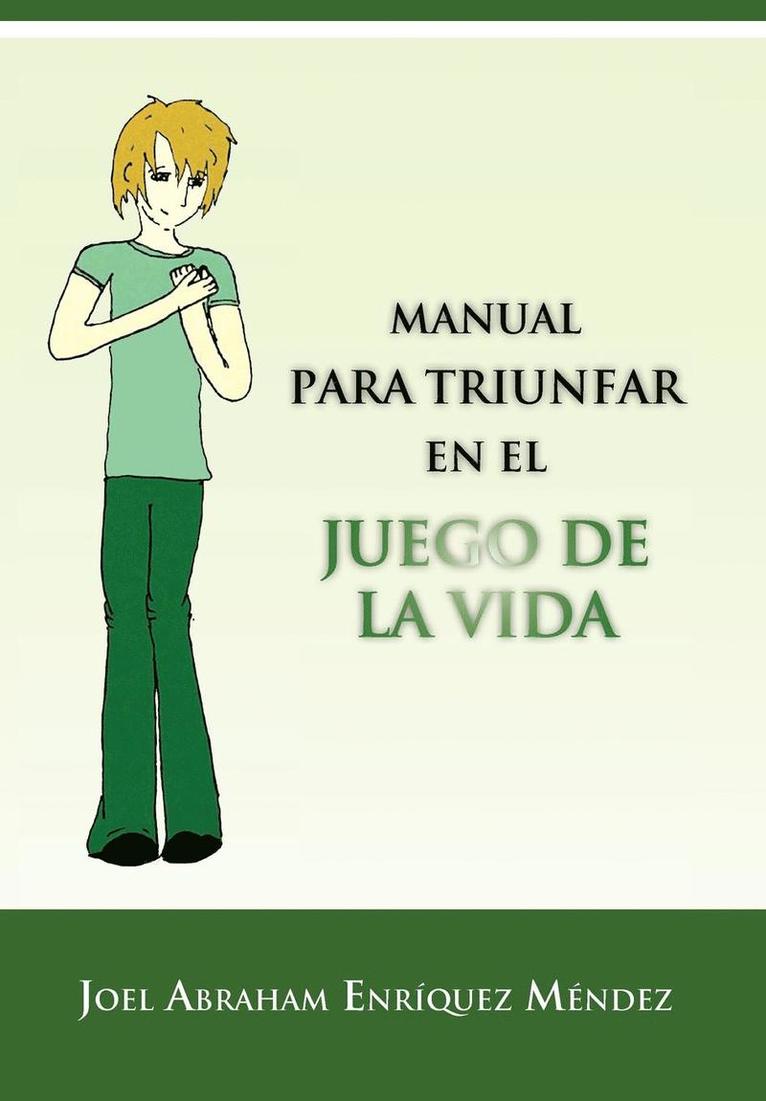 Manual Para Triunfar En El Juego de La Vida 1