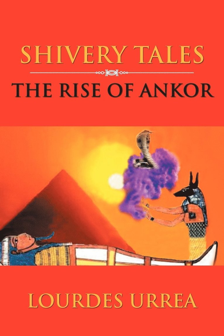 The Rise of Ankor 1