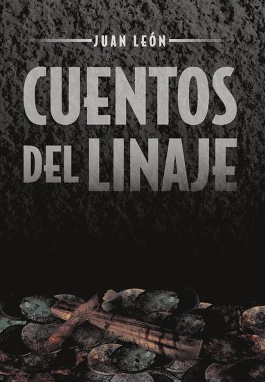 bokomslag Cuentos del Linaje