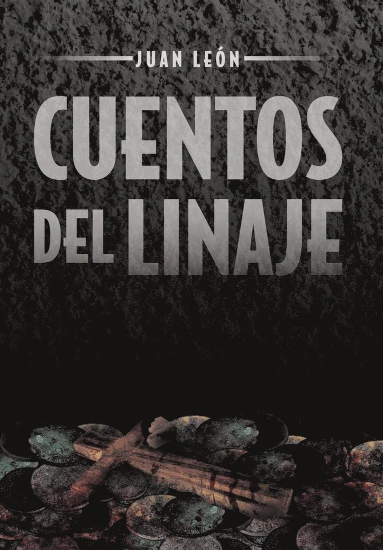 Cuentos del Linaje 1