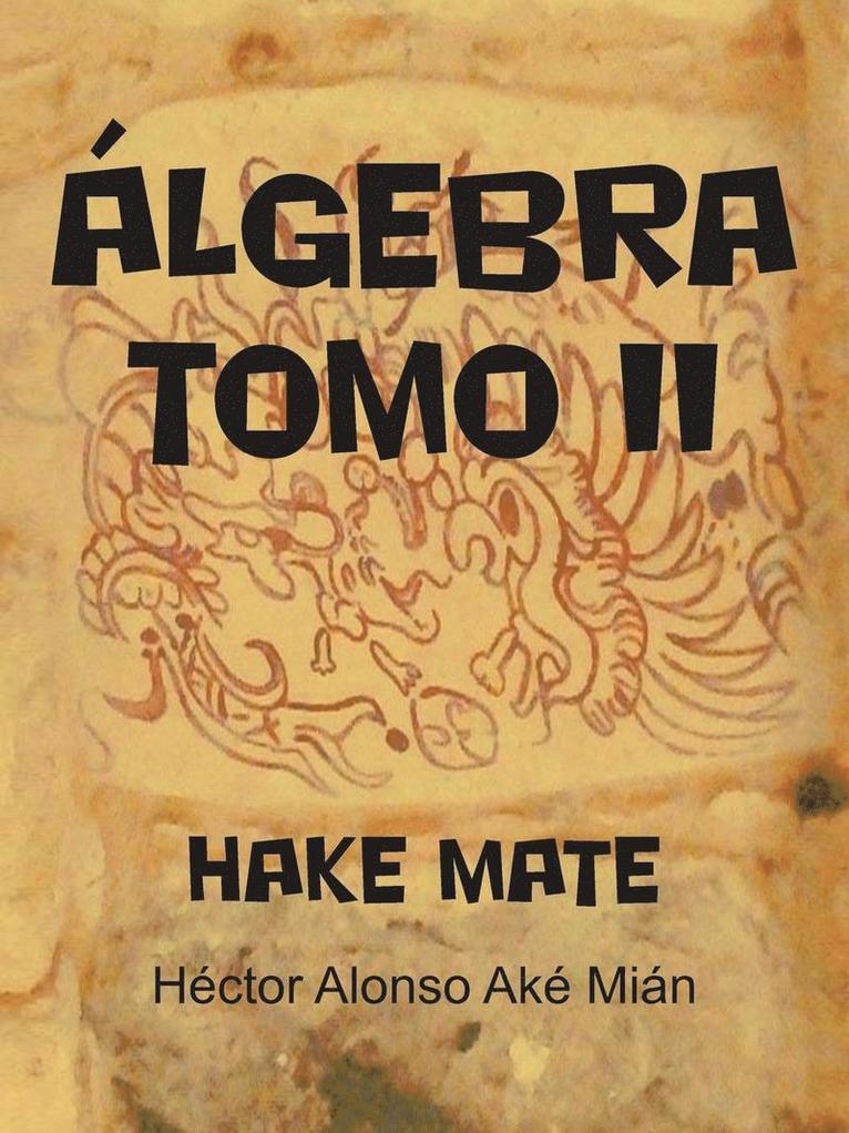 Algebra Tomo II 1