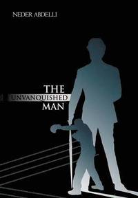 bokomslag The Unvanquished Man