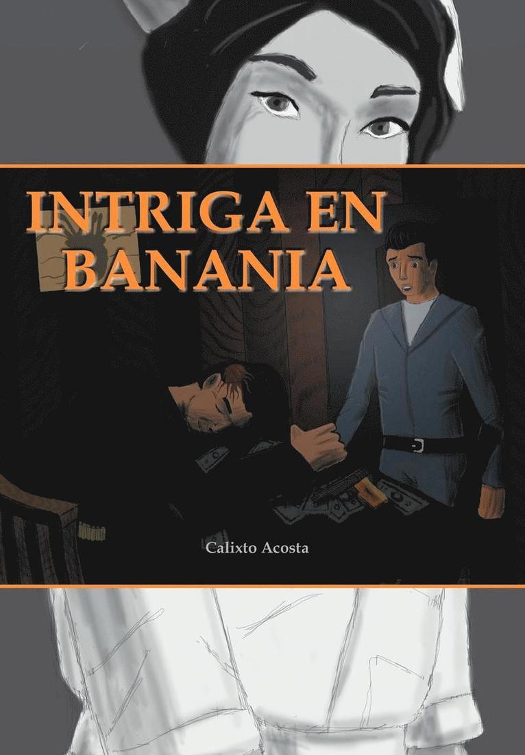 Intriga En Banania 1