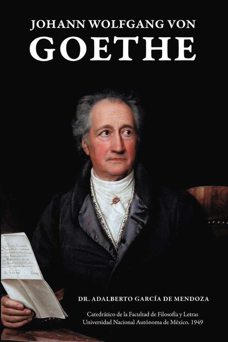 Johann Wolfgang Von Goethe 1