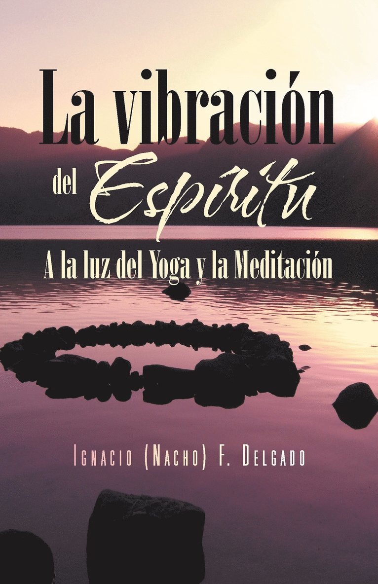 La Vibracion del Espiritu 1