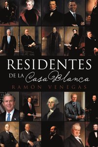 bokomslag Residentes de La Casa Blanca
