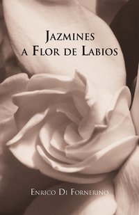 bokomslag Jazmines a Flor de Labios