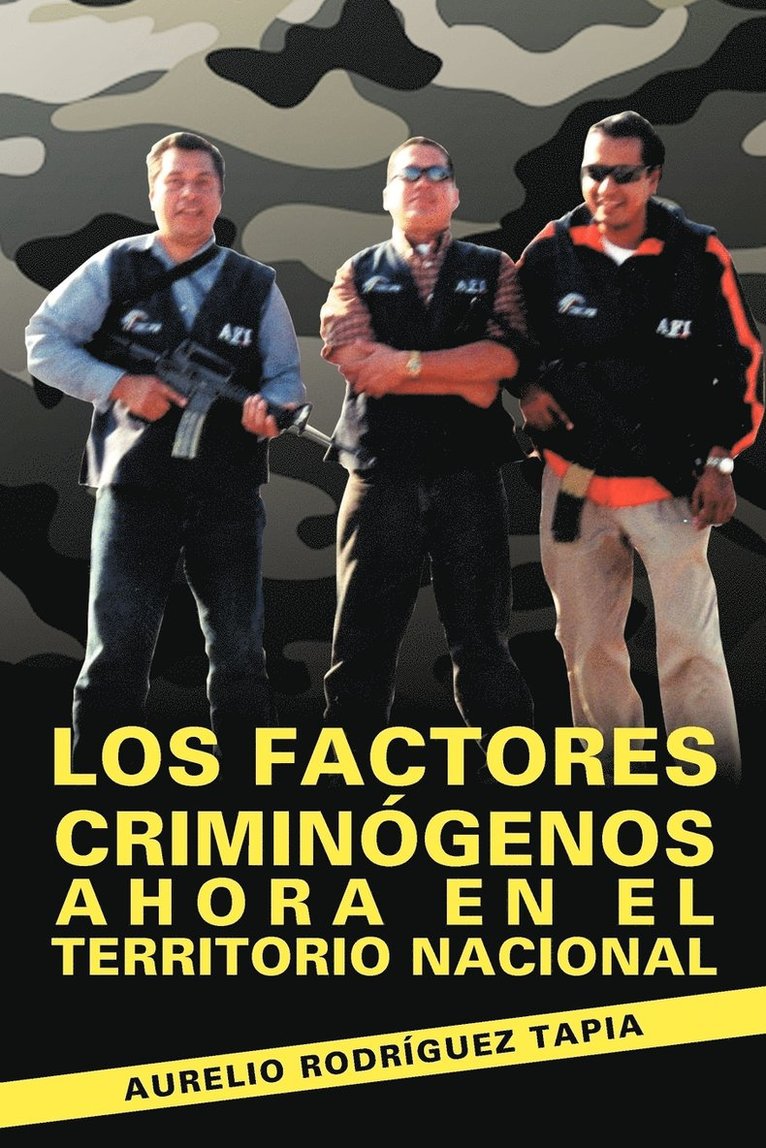 Los Factores Criminogenos Ahora En El Territorio Nacional 1