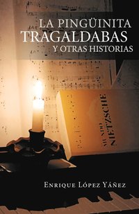 bokomslag La Ping Inita Tragaldabas y Otras Historias