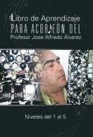 bokomslag Libro de Aprendizaje Para Acordeon del Profesor Jose Alfredo Alvarez
