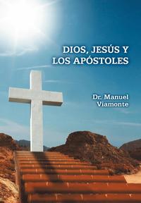 bokomslag Dios, Jesus y Los Apostoles