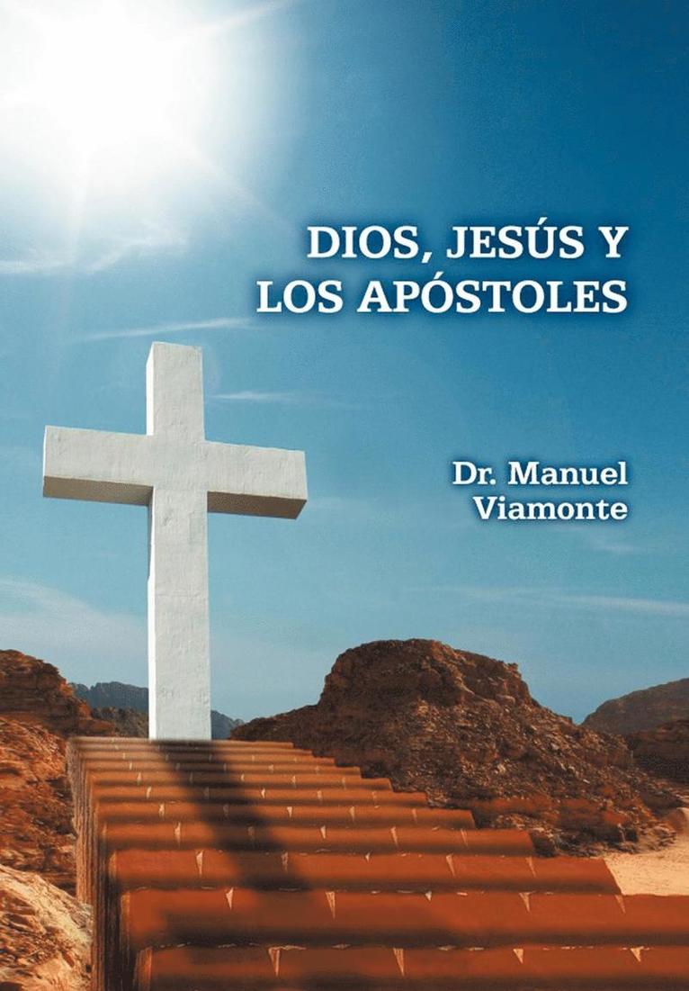 Dios, Jesus y Los Apostoles 1