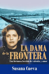 bokomslag La Dama de La Frontera