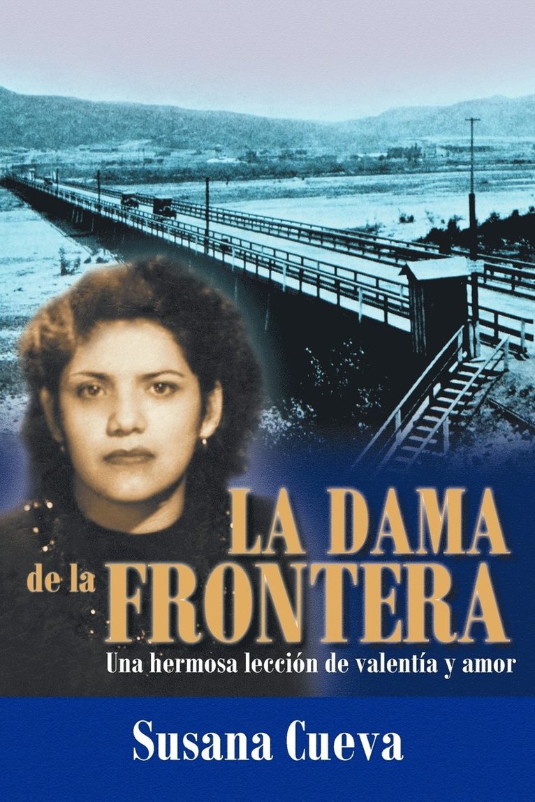 La Dama de La Frontera 1