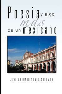 bokomslag Poesia y Algo Mas de Un Mexicano