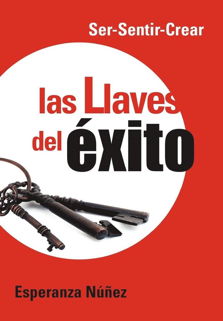 Esperanza N Ez, Esperanza Nunez, Esperanza N. Ez - Llaves del Exito, Inbunden