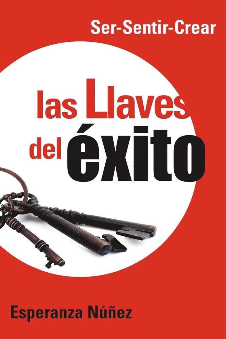 Esperanza N Ez, Esperanza Nunez, Esperanza N. Ez - Llaves del Exito, Häftad