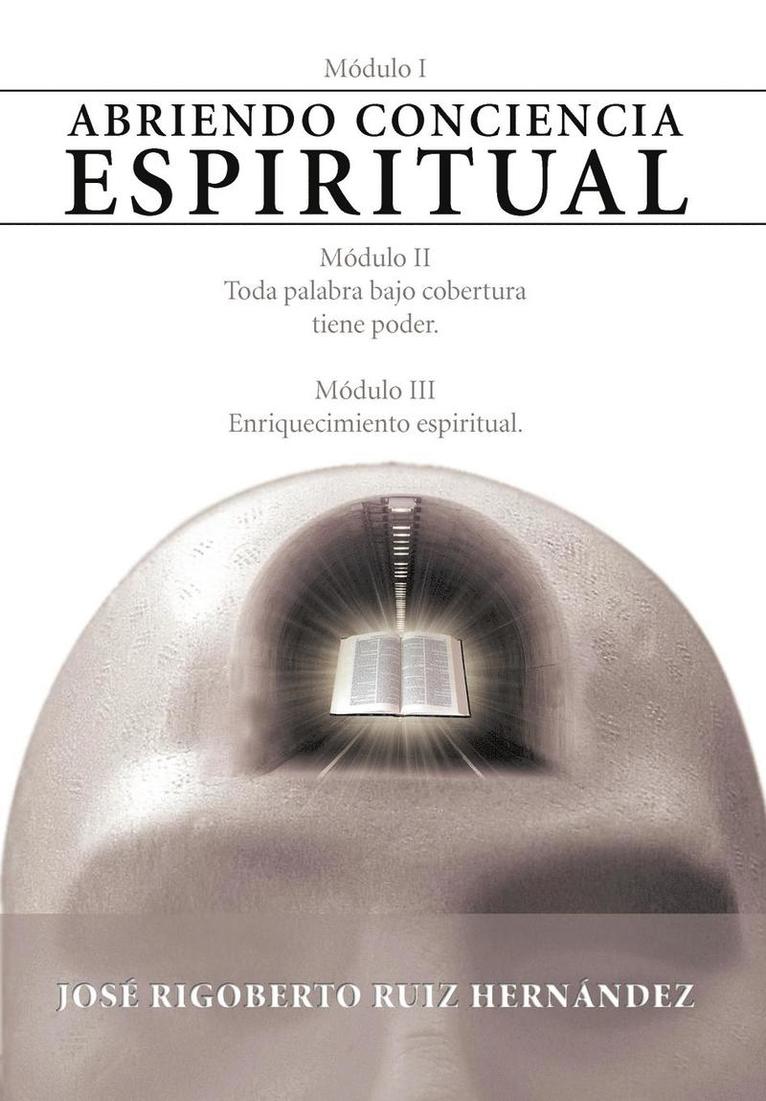 Abriendo Conciencia Espiritual 1