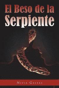 bokomslag El Beso de La Serpiente