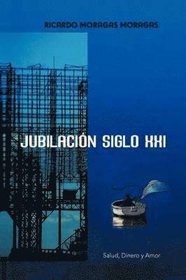 bokomslag Jubilacion Siglo XXI: Salud