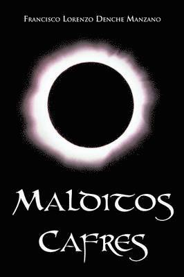 bokomslag Malditos Cafres
