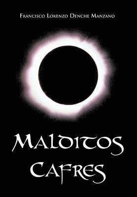 bokomslag Malditos Cafres