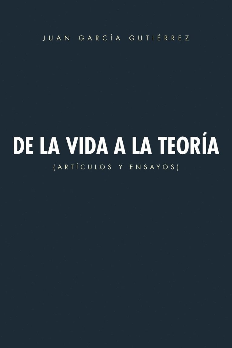 de La Vida a la Teoria 1