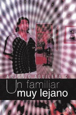 Familiar Muy Lejano