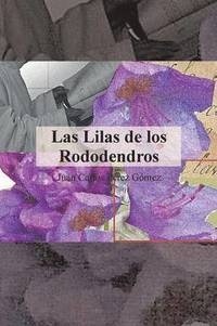 bokomslag Las Lilas de Los Rododendros
