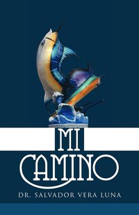bokomslag Mi Camino